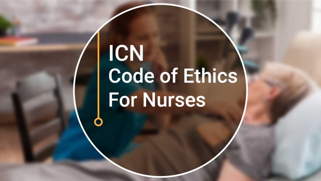 ICN Code of Ethics For Nurses