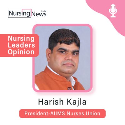 "A lot of work still needed in the nursing profession"-Harish Kajala